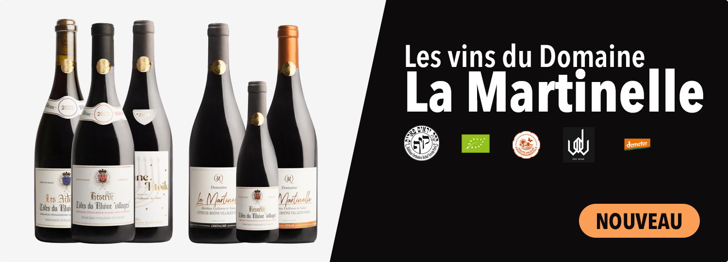 Les vins du Domaine La Martinelle